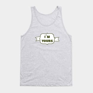 I´m Yours, green Tank Top